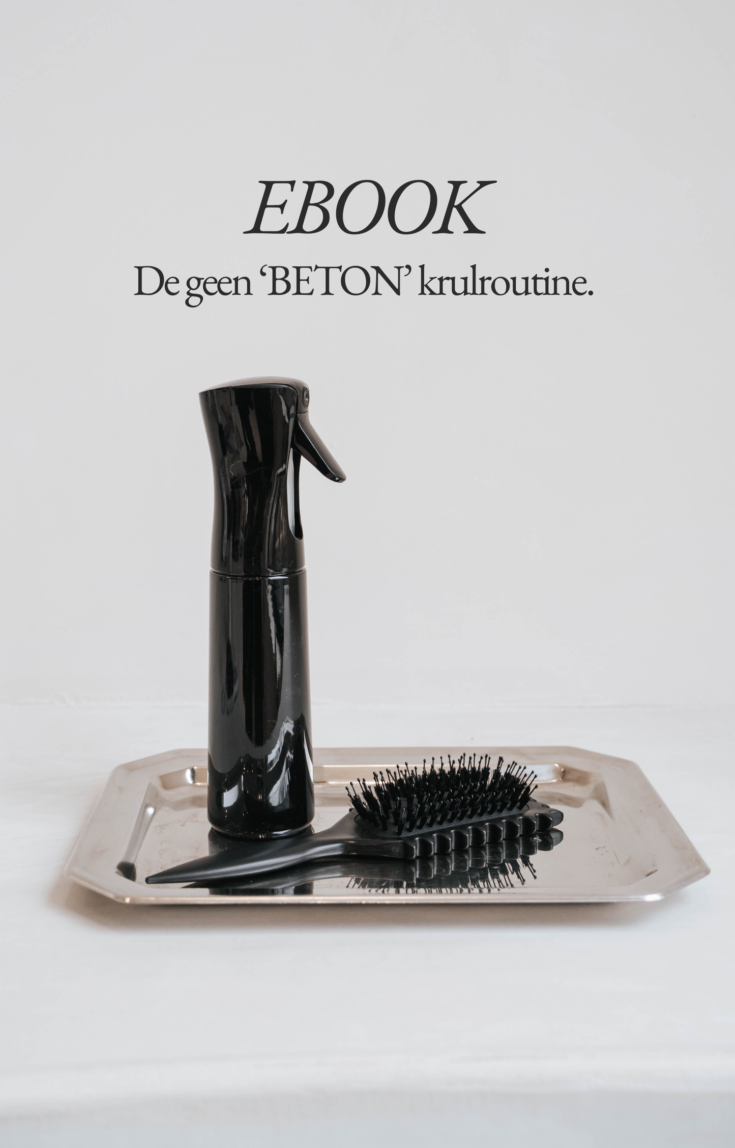 EBOOK 'De geen BETON krulroutine'